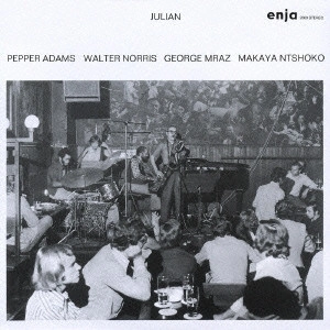 PEPPER ADAMS / ペッパー・アダムス / ジュリアン