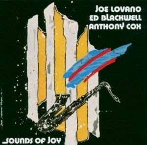 JOE LOVANO / ジョー・ロヴァーノ / サウンズ・オブ・ジョイ