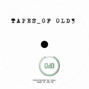 ODD MUSIC / TAPES OF OLD 3