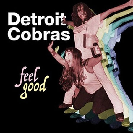 DETROIT COBRAS / デトロイトコブラス / FEEL GOOD（7") / FEEL GOOD (7")