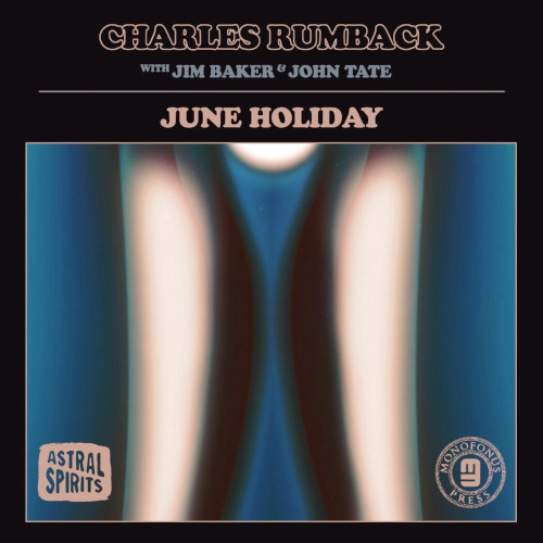 CHARLES RUMBACK / チャールズ・ラムバック / JUNE HOLIDAY