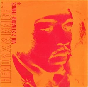 JIMI HENDRIX (JIMI HENDRIX EXPERIENCE) / ジミ・ヘンドリックス (ジミ・ヘンドリックス・エクスペリエンス) / VOL.2 STRANGE THINGS