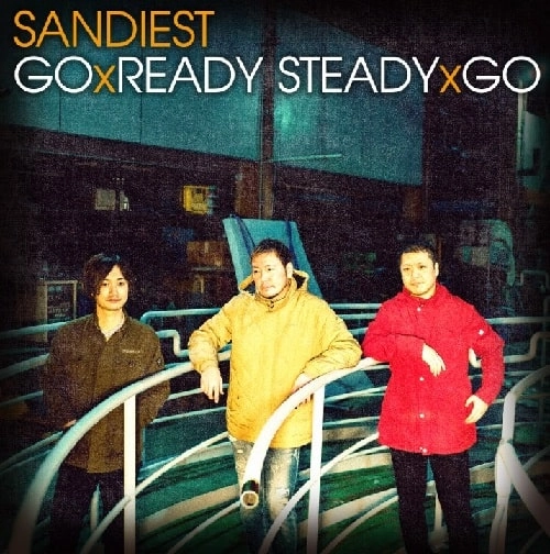 SANDIEST / GO×READY STEADY×GO（CD+DVD）
