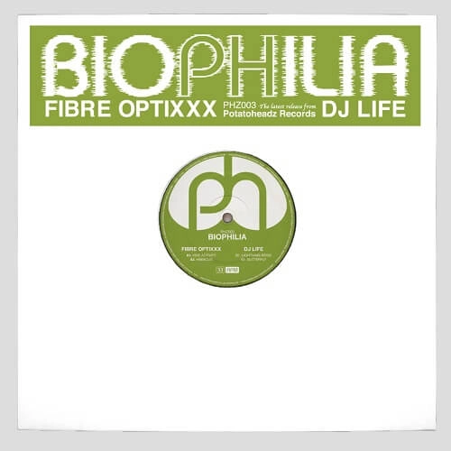 FIBRE OPTIXXX / DJ LIFE / BIOPHILIA