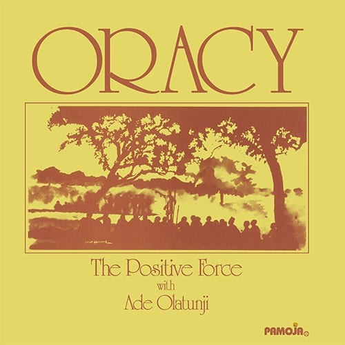 POSITIVE FORCE / ポジティヴ・フォース / ORACY