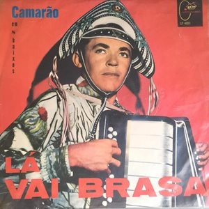 CAMARAO / カマラォン / LA VAI BRASA