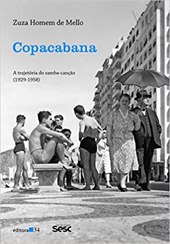 ZUZA HOMEM DE MELLO  / ズーザ・オーメン・ヂ・メロ / COPACABANA - A TRAJETORIA DO SAMBA-CANCAO (1929-1958)