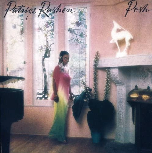 PATRICE RUSHEN / パトリース・ラッシェン / ポッシュ