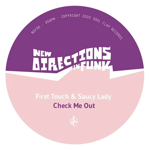 FIRST TOUCH & SAUCY LADY / "NEW DIRECTIONS IN FUNK VOL. 6(7"")"