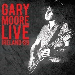GARY MOORE / ゲイリー・ムーア / ライブ･イン･アイルランド･89<直輸入盤国内仕様> / Live Ireland '89
