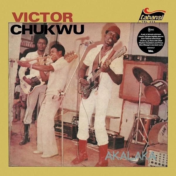 VICTOR CHUKWU & THE BLACK IROKOS / AKALAKA / THE POWER