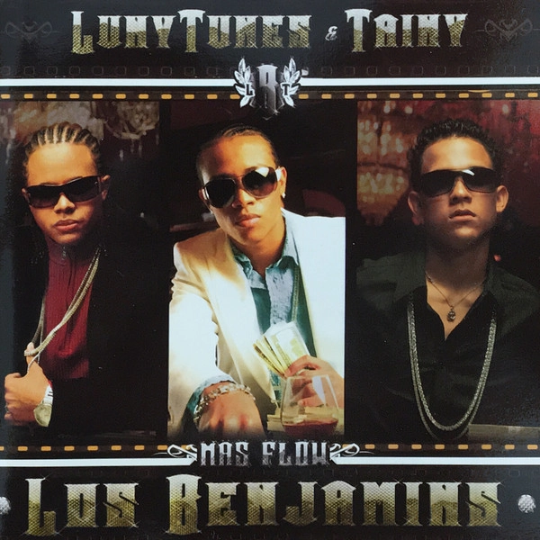 LUNY TUNES / ルニー・トゥーンズ / MAS FLOW LOS BENJAMINS