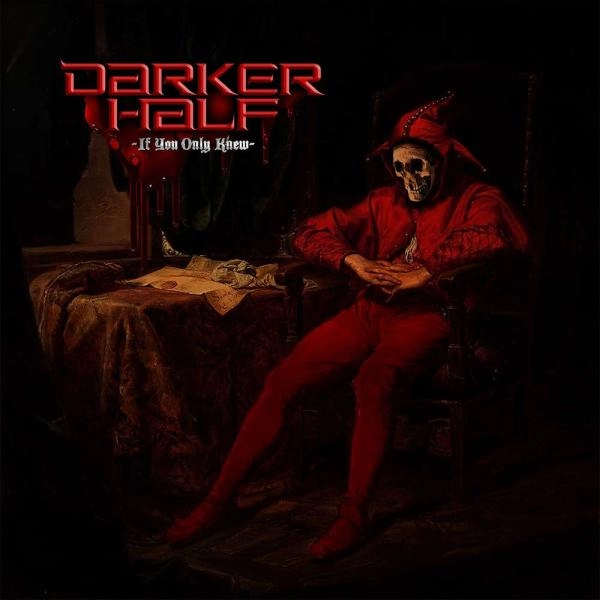 DARKER HALF / IF YOU ONLY KNEW<DIGI>