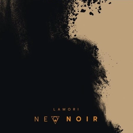 LAMORI / ラモリィ / ネオ･ノワール＜直輸入盤国内仕様＞ / Neo Noir