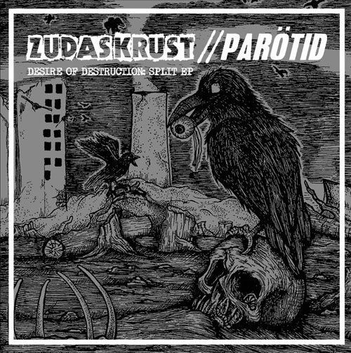 ZUDAS KRUST : PAROTID / SPLIT (7")