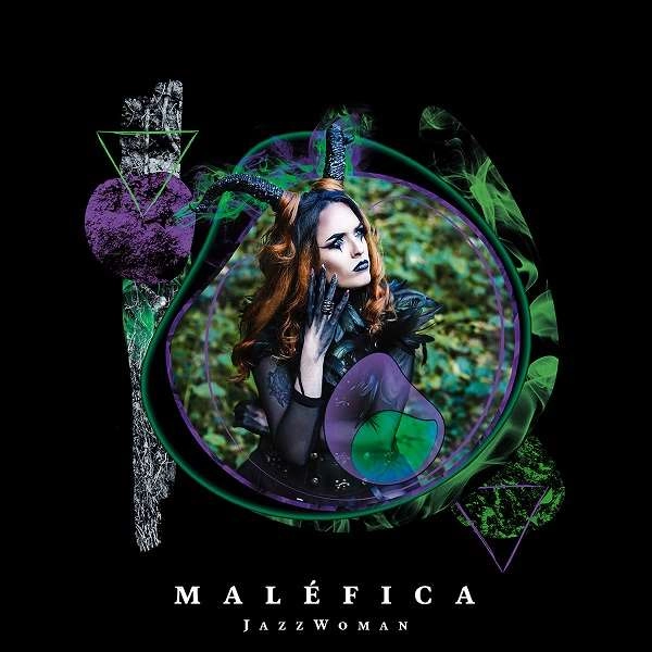 JAZZWOMAN / ジャズウーマン / MALEFICA