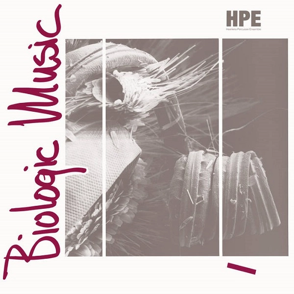 HEERLENS PERCUSSIE ENSEMBLE / BIOLOGIC MUSIC