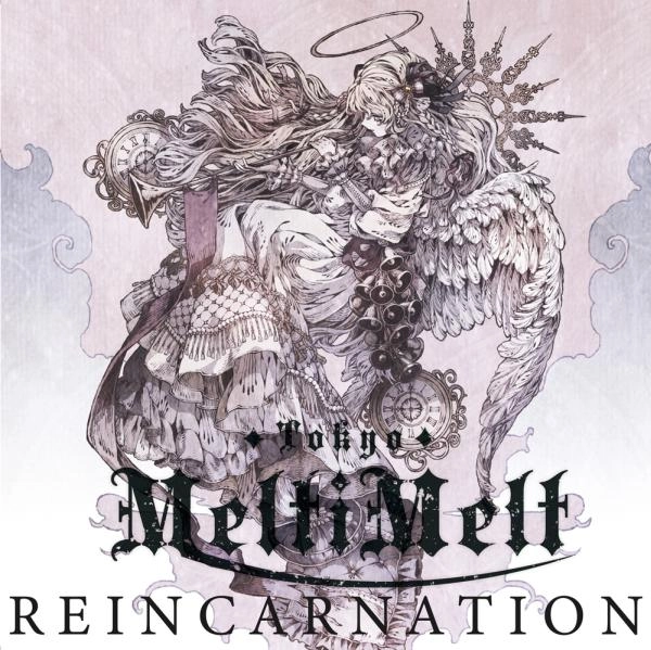 Tokyo.MeltiMelt / リインカーネーション / REINCARNATION
