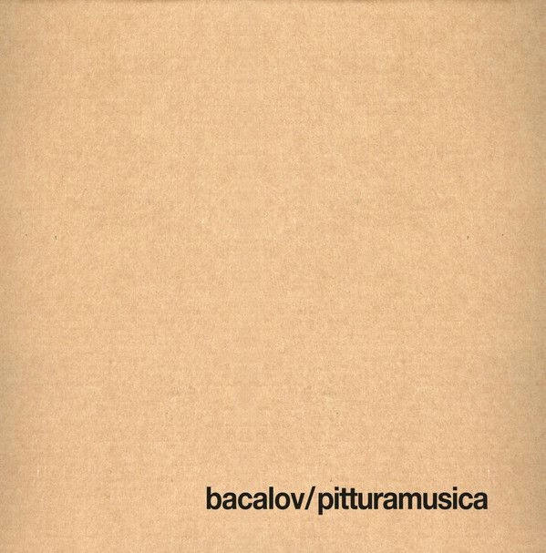 LUIS BACALOV / ルイス・バカロフ / PITTURAMUSICA