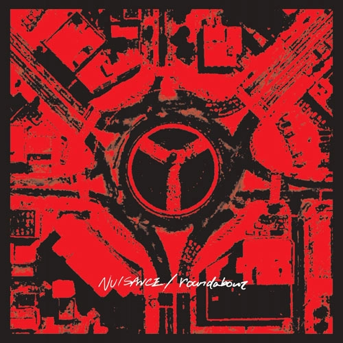 NUISANCE (JPN/PUNK) / ROUNDABOUT