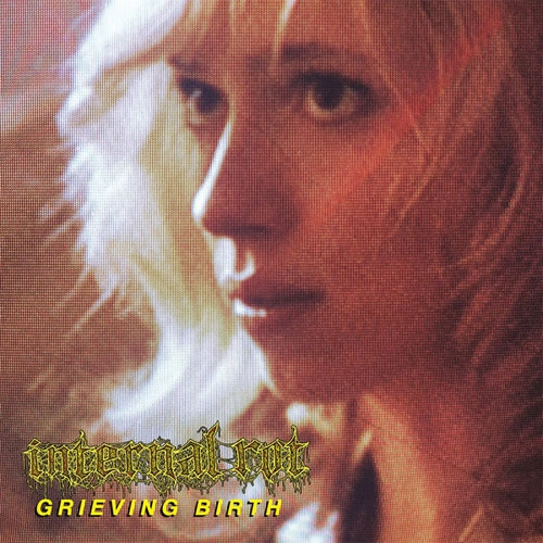 INTERNAL ROT / GRIEVING BIRTH (LP)