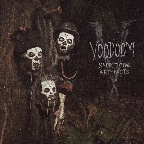 VOODOOM / Sacrificial Artefacts