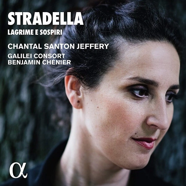 CHANTAL SANTON JEFFERY / シャンタル・サントン・ジェフリー / A.STRADELLA:LAGRIME E SOSPIRI