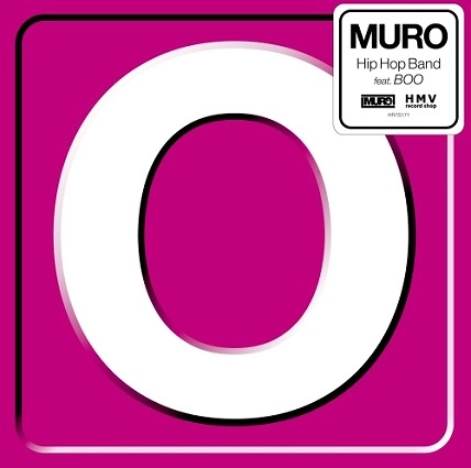 MURO feat BOO / Hip Hop Band / Hip Hop Band（Instrumental）7"