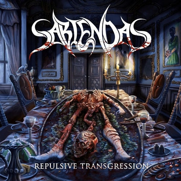 SABIENDAS / REPULSIVE TRANSGRESSION