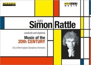 SIMON RATTLE / サイモン・ラトル / CONDUCTS & EXPLORES MUSIC OF MUSIC OF 20TH CENTURY