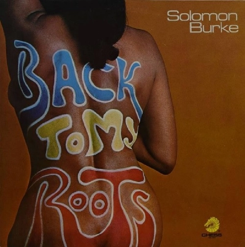 SOLOMON BURKE / ソロモン・バーク / BACK TO MY ROOTS [LP]