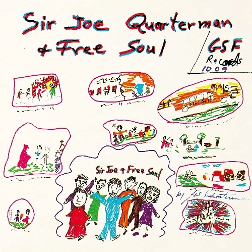 SIR JOE QUARTERMAN & FREE SOUL / サー・ジョー・クォーターマン&フリー・ソウル / SIR JOE QUARTERMAN & FREE SOUL