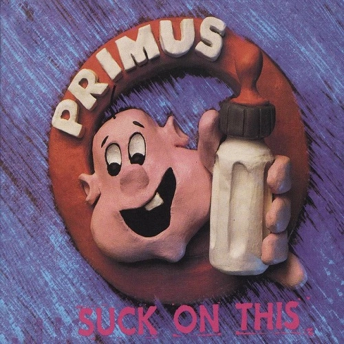 PRIMUS / プライマス / SUCK ON THIS