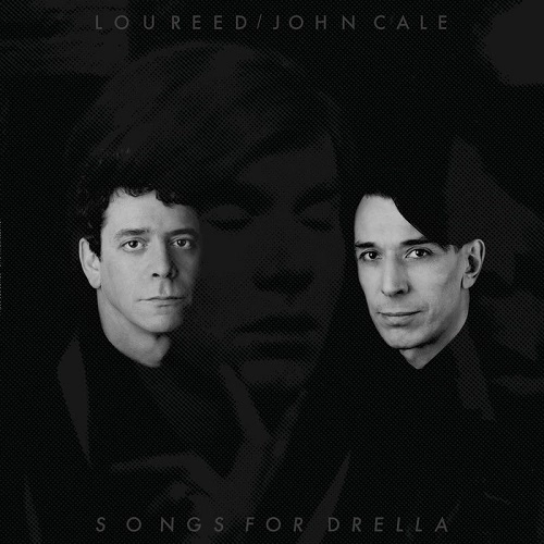 LOU REED / JOHN CALE / ルー・リード / ジョン・ケイル / SONGS FOR DRELLA