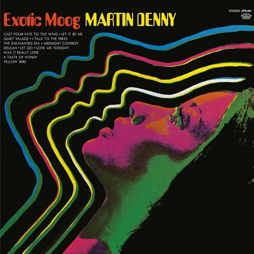 MARTIN DENNY / マーティン・デニー / EXOTIC MOOG