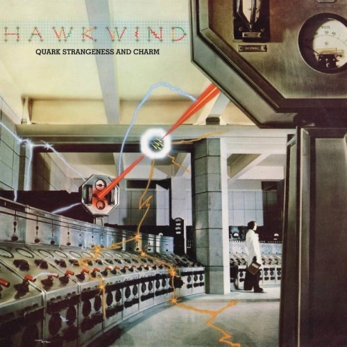 HAWKWIND / ホークウインド / QUARK, STRANGENESS & CHARM