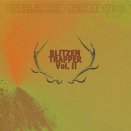 BLITZEN TRAPPER / ブリッツェン・トラッパー / UNRELEASED RECORDINGS VOL. 2: TOO KOOL