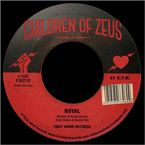 CHILDREN OF ZEUS / チルドレン・オブ・ゼウス / ROYAL b / w GET WHAT'S YOURS