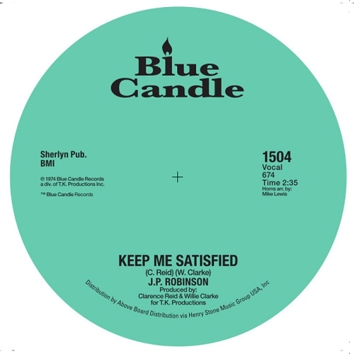 J.P. ROBINSON / J.P.ロビンソン / KEEP ME SATISFIED / OUR DAY IS HERE