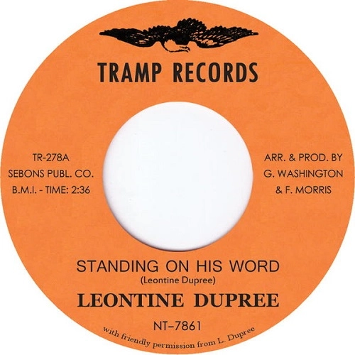 LEONTINE DUPREE / "STANDING ON HIS WORD / WAITING FOR MY BABY(7"")"