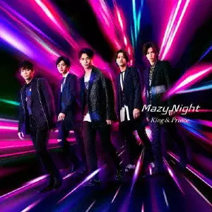 King & Prince / Mazy Night