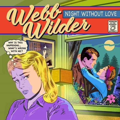 WEBB WILDER / NIGHT WITHOUT LOVE