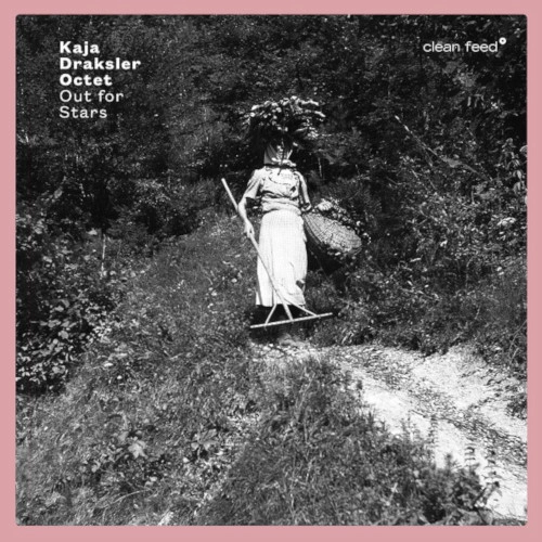KAJA DRAKSLER / OUT FOR STARS