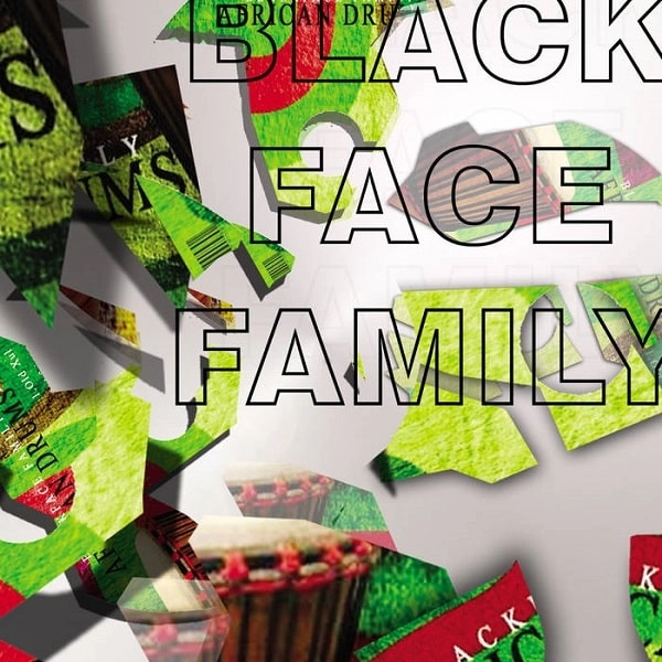 BLACKFACE FAMILY / ブラックフェイス・ファミリー / AFRICAN DRUMS: NG'OMA ZA CHIFIRIKA
