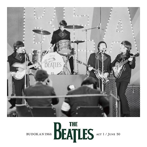 BEATLES / ビートルズ / 武道館 1966 <act 1 / June 30> / BUDOKAN 1966 <act 1 / June 30>
