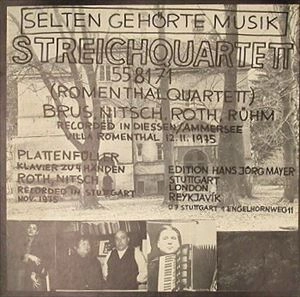 SELTEN GEHORTE MUSIK / STREICHQUARTETT 558171 (ROMENTHALQUARTETT)