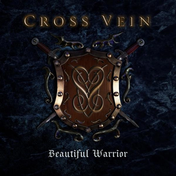 CROSS VEIN / クロス・ヴェイン / ビューティフル･ウォーリア / Beautiful Warrior