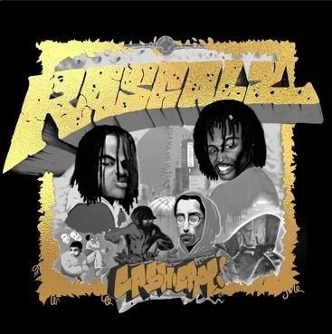 RASCALZ / CASH CROP