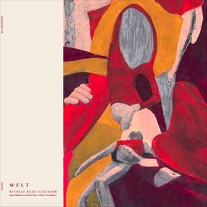 NICOLAI KAAS CLAESSON / MELT