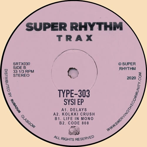 TYPE 303 / SYSI EP